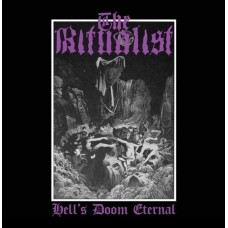 RITUALIST, THE - Hell's Doom Eternal (2017) MCD